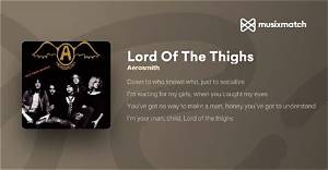 Aerosmith’s Lord of the Thighs Lyrics