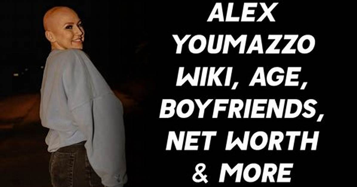 Alex Youmazzo Wiki, Biography, Age, Net Worth, Salary, Height, Dating, Relationship