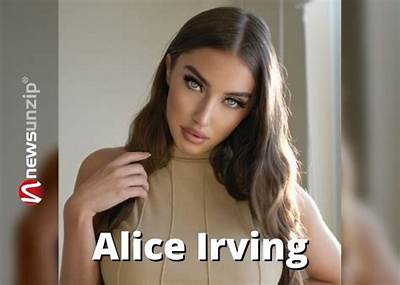 Alice Irving Height, Weight, Net Worth, Age, Birthday, Wikipedia, Who, Instagram, Biography