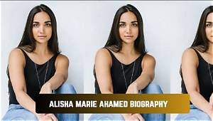 Alisha Ahamed Age, Height, Boyfriend, Ethnicity, Instagram