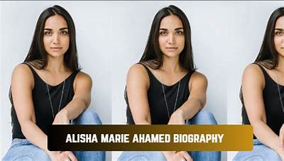 Alisha Ahamed Age, Height, Boyfriend, Ethnicity, Instagram