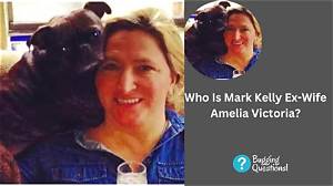 Amelia Victoria Babis: Who Is Mark Kelly’s First Wife?