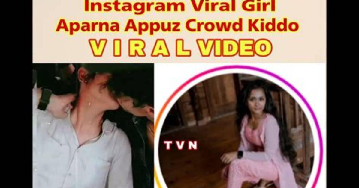 Aparna Appuz Crowd Kiddo Breakup: Leaked Video Gone Viral