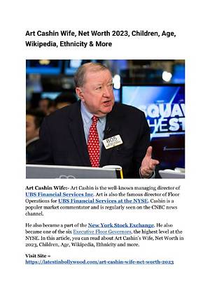 Art Cashin Wikipedia, Age and Net Worth: How Rich Is Cnbc Director, Floor Operations?
