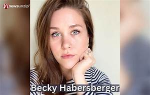 Becky Habersberger Age, Wiki, Biography, Net Worth, Husband, Height, Profession