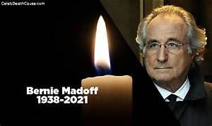 Bernie Madoff Cause of Death: What Did Bernie Madoff Die from?