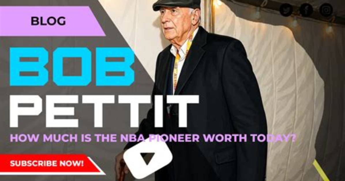Bob Pettit – Net Worth, Age, Wikipedia, Biography, Height, Family