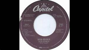 Bob Seger’s Her Strut Lyrics