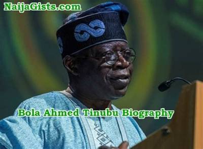 Bola Ahmed Tinubu Biography and Net Worth