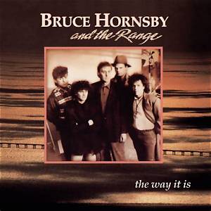 Bruce Hornsby and the Range’s the Valley Road Lyrics