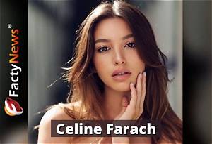 Celine Farach Height, Age, Boyfriend, Biography, Wiki, Net Worth