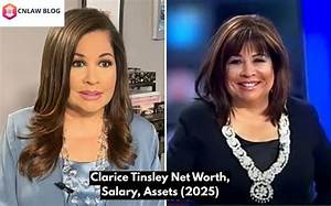 Clarice Tinsley Net Worth, Income, Salary, Earnings, Biography