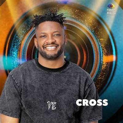Cross Bbnaija Biography & Housemate Profile | Bbn Pictures, Age, State, Occupation, Full Name