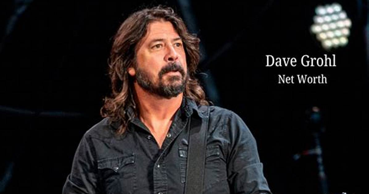 Dave Grohl’s Net Worth, Fact, Career, Awards, Biography & Life Story