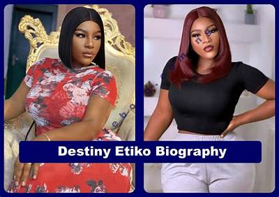 Destiny Etiko Biography: Age, Movies