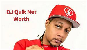 Dj Quik Net Worth, Income, Salary, Earnings, Biography