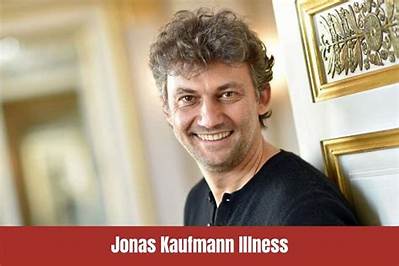 Does Jonas Kaufmann Have an Illness? Fans Worried About His Health