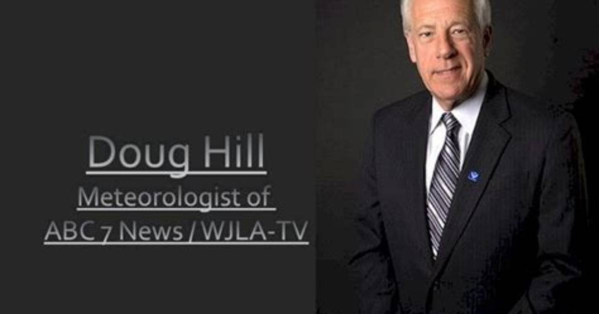 Doug Hill Cause of Death: What Happened to Weatherman Doug Hill?