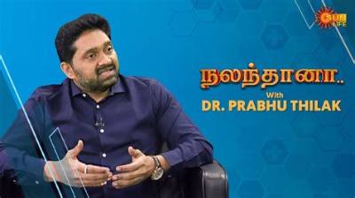 Dr. Prabhu Thilak Height, Weight, Net Worth, Age, Birthday, Wikipedia, Who, Nationality, Biography