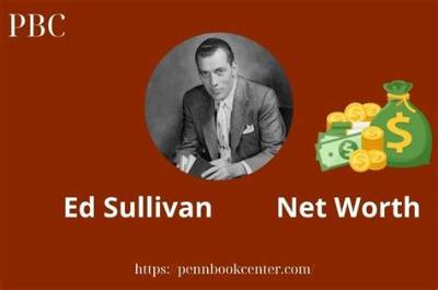 Ed Sullivan Net Worth, Income, Salary, Earnings, Biography