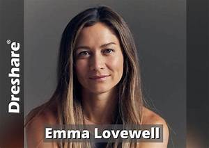 Emma Lovewell Bio, Wiki, Age, Family, Husband, Model, Outfits and Net Worth