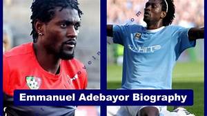 Emmanuel Adebayor’s Biography, Net Worth, Fact, Career, Awards and Life Story