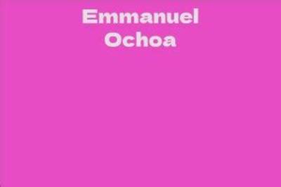 Emmanuel Ochoa’s Biography, Net Worth, Fact, Career, Awards and Life Story