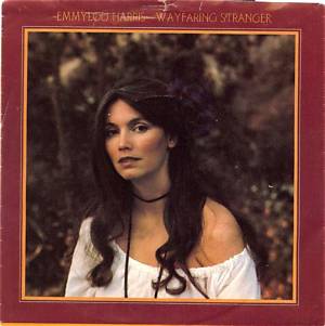 Emmylou Harris’s Wayfaring Stranger Lyrics