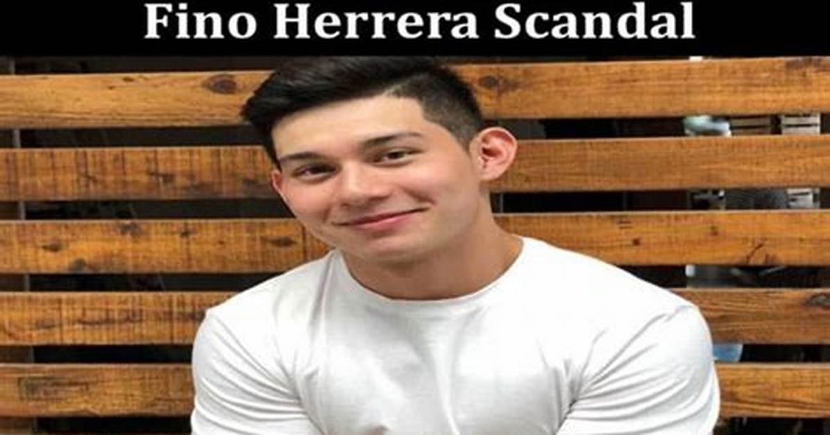 Fino Herrera Scandal Viral on Twitter: Leaked Video and Instagram