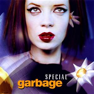 Garbage’s Special Lyrics