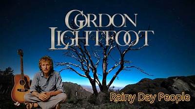 Gordon Lightfoot’s Rainy Day People Lyrics