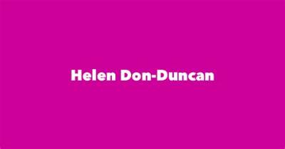 Helen Don-Duncan Cause of Death