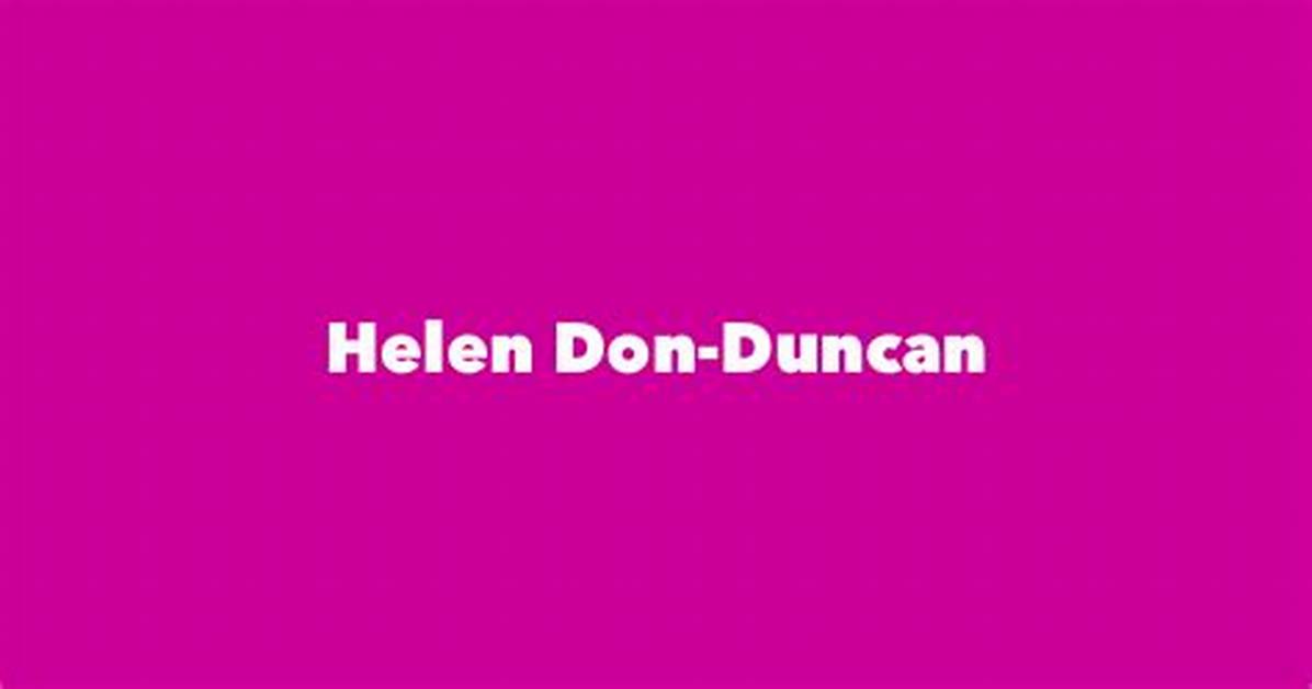 Helen Don Duncan Obituary