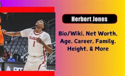 Herbert Jones Height, Weight, Net Worth, Age, Birthday, Wikipedia, Who, Nationality, Biography