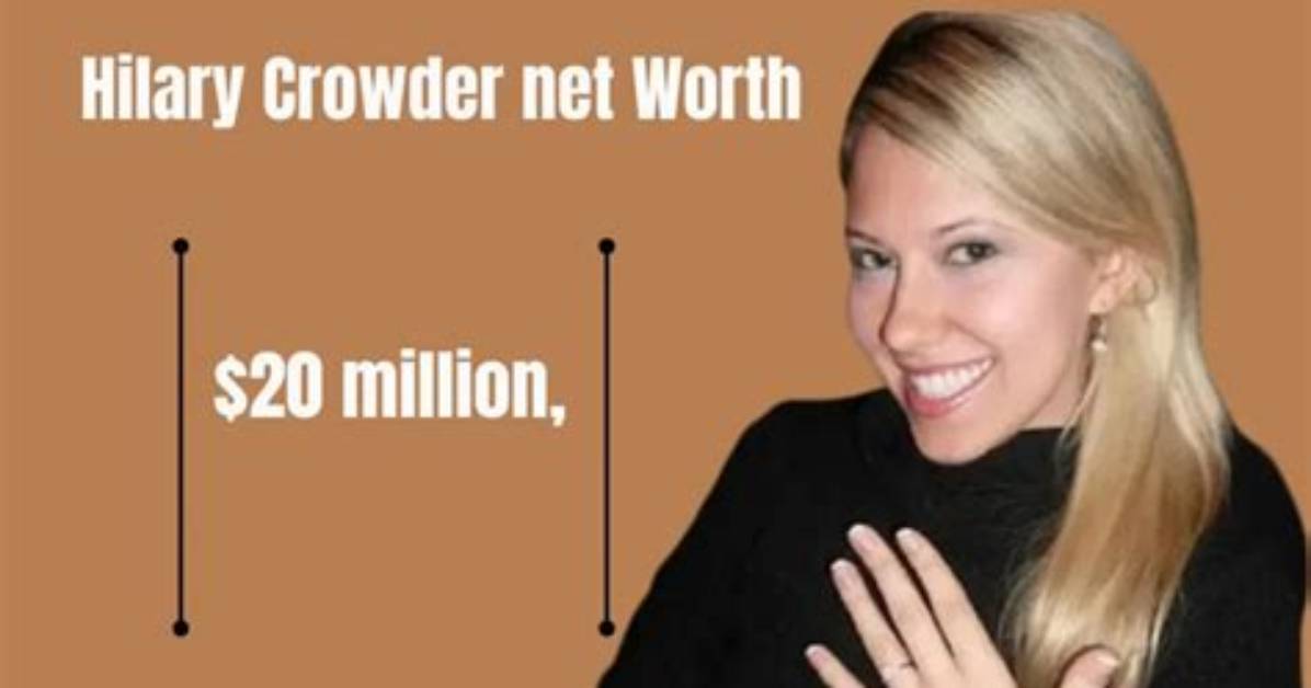 Hilary Crowder Net Worth 2023: Family Tree