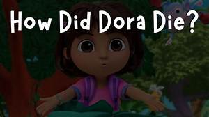 How Did Dora Die? the Origin of the Bizarre Tiktok Trend Explored