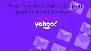 How Long Does Yahoo Keep Inactive Email Accounts