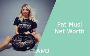 How Much Does Pat Musi Make? Net Worth Revealed