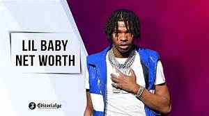 How Much Is Lil Baby Worth