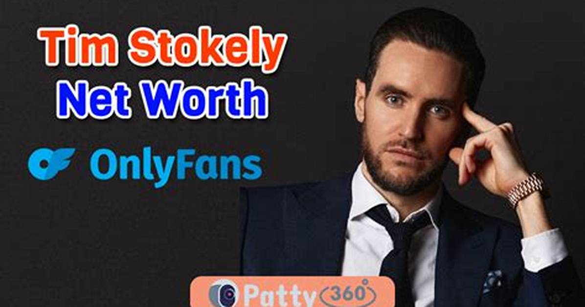 How Rich Is Onlyfans Founder Tim Stokely? Net Worth and Earnings