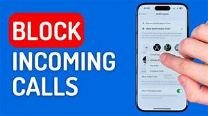 How to Block Incoming Calls on Iphone