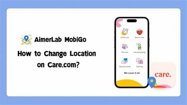 How to Change Location on Care Com