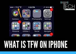 How to Change Tfw on Iphone