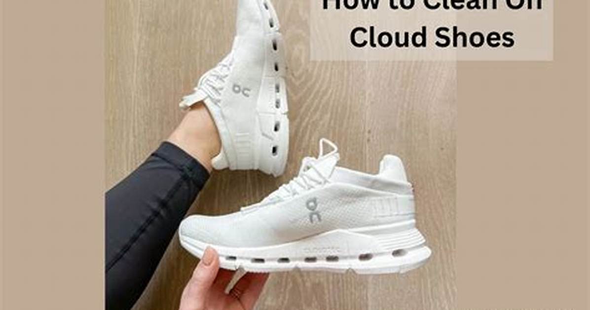 How to Clean on Cloud Shoes