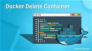 How to Delete Docker Container