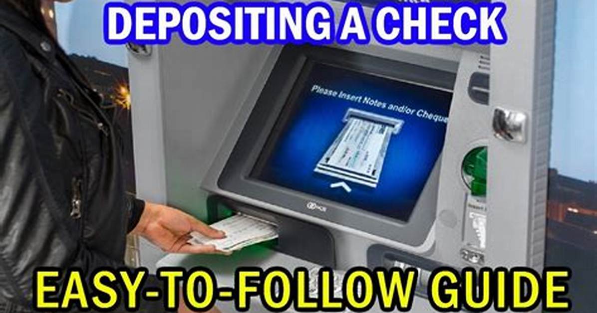 How to Deposit Check at Atm Wells Fargo