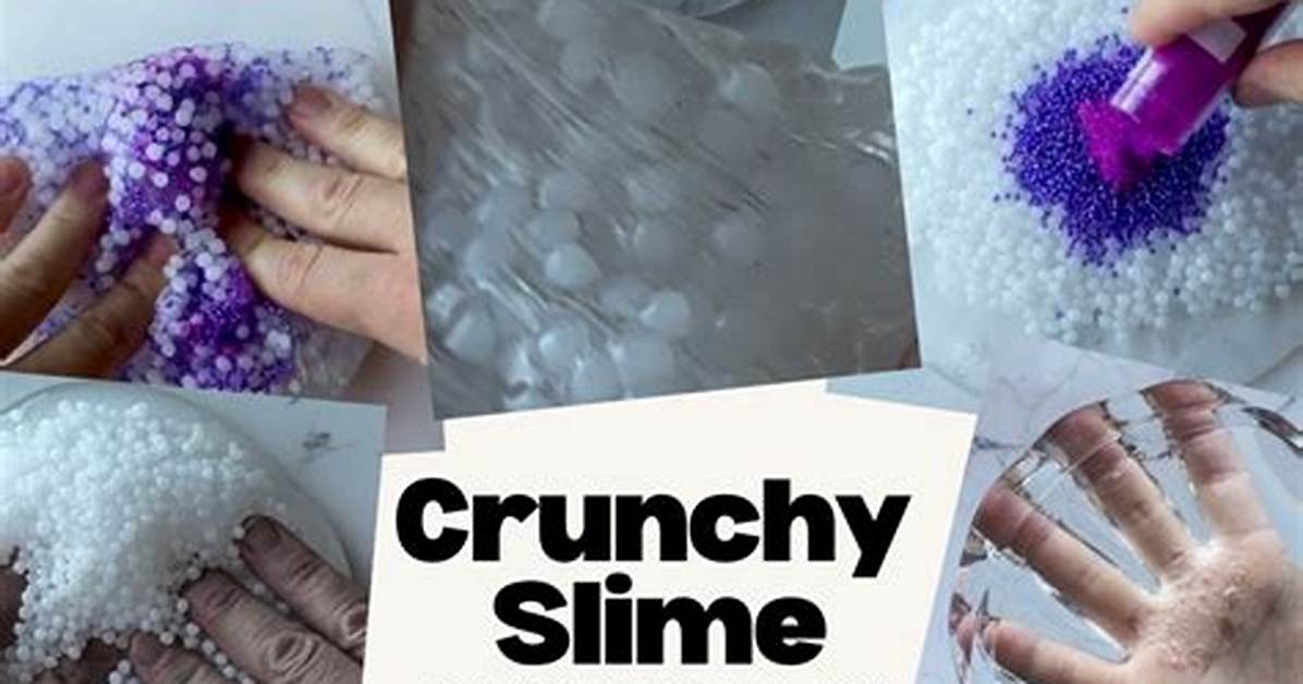 How to Make Crunchy Slime