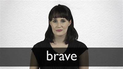 How to Pronounce Brave