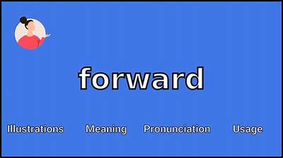How to Pronounce Forward