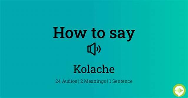 How to Pronounce Kolache